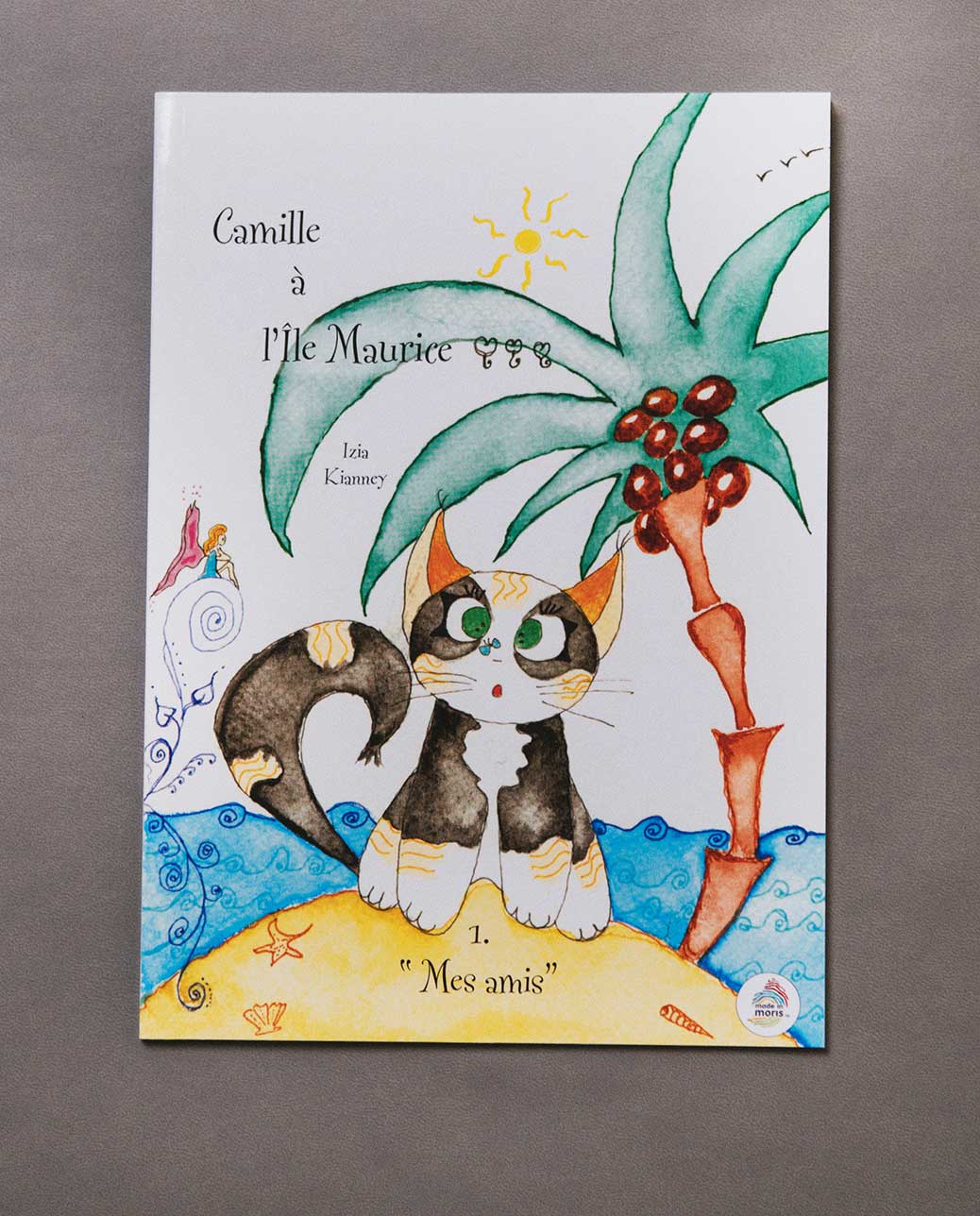Précigraph, Playful and educational book for a young audience of 4 to 10 years, Camille narrates Mauritius